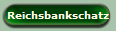 Reichsbankschatz